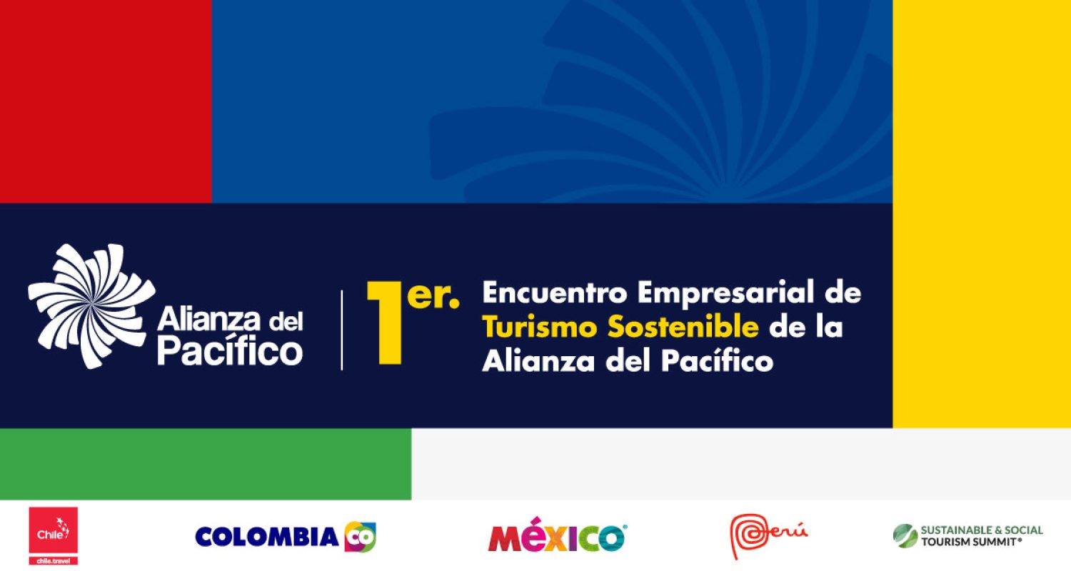 Successful closing of the 1st Sustainable Tourism Business Meeting of the Pacific Alliance