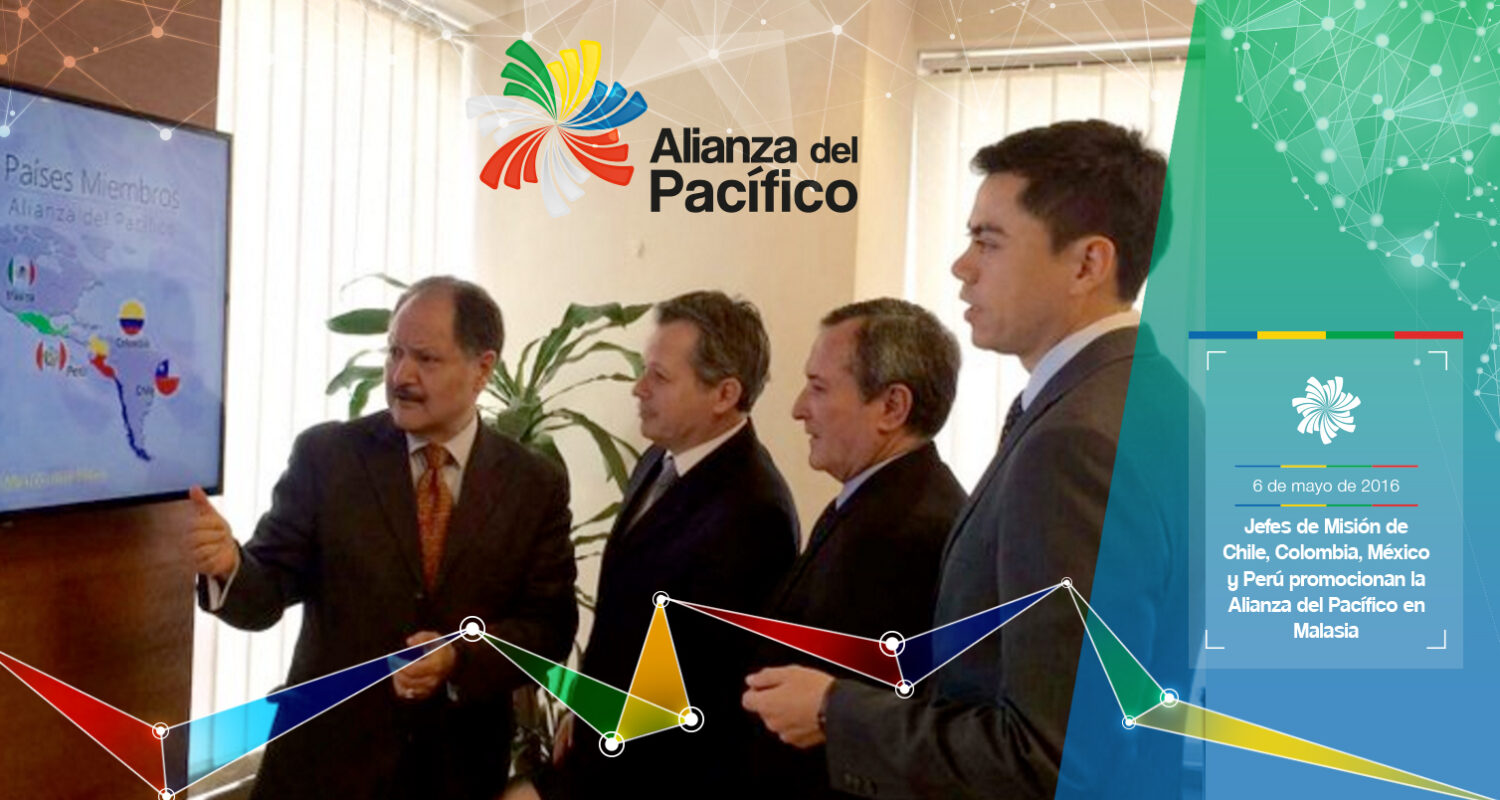 Jefes de Misión de Chile, Colombia, México y Perú promocionan la Alianza del Pacífico en Malasia